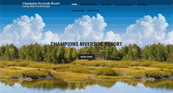 Desktop Screenshot of championsriversideresort.com