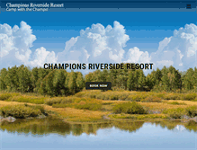 Tablet Screenshot of championsriversideresort.com